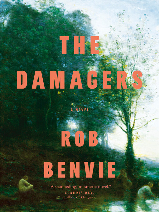 Title details for The Damagers by Rob Benvie - Available